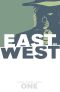 [East of West (Collected Editions) 01] • East of West Vol. 1 ·The Promise